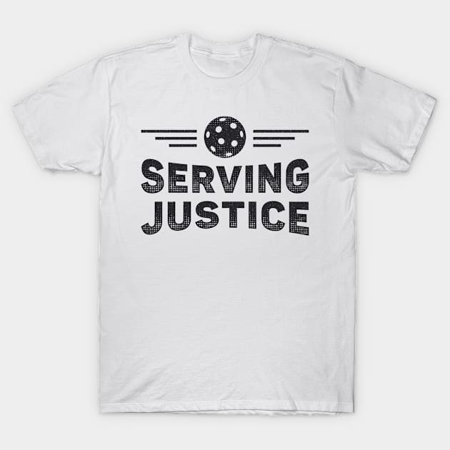 Pickleball Serving Justice Dink Pickleball Player T-Shirt by T-Shirt.CONCEPTS